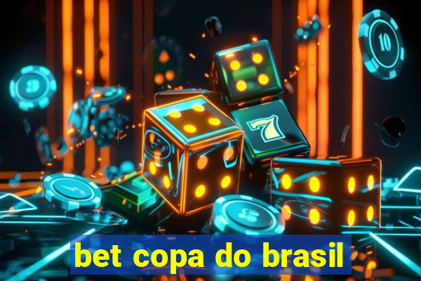 bet copa do brasil